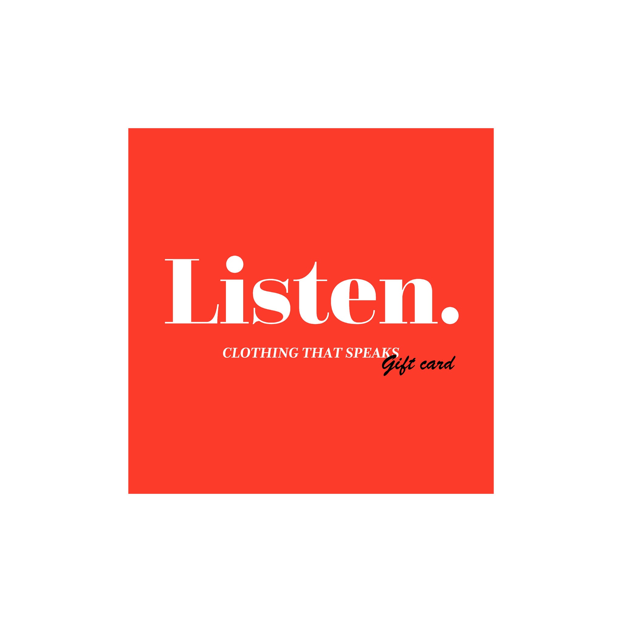 Listen clothing gift card